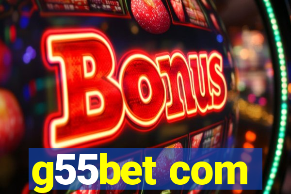 g55bet com